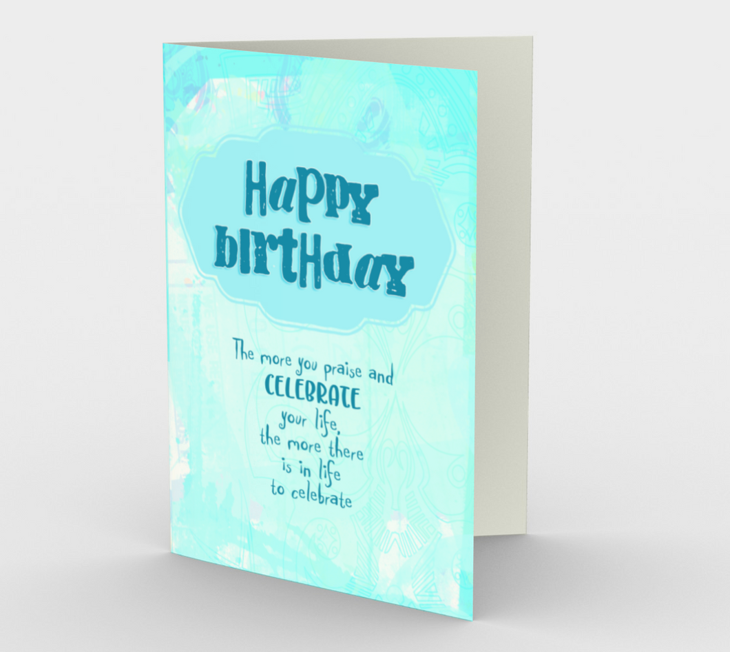 1425 Praise and Celebrate Birthday Card by Deloresart - deloresartcanada