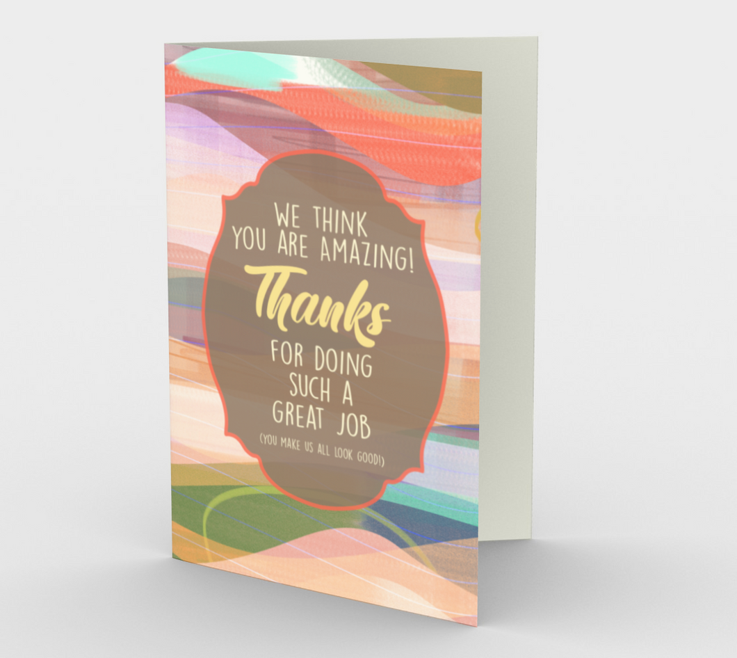 1179. Thanks For Doing A Great Job  Card by DeloresArt