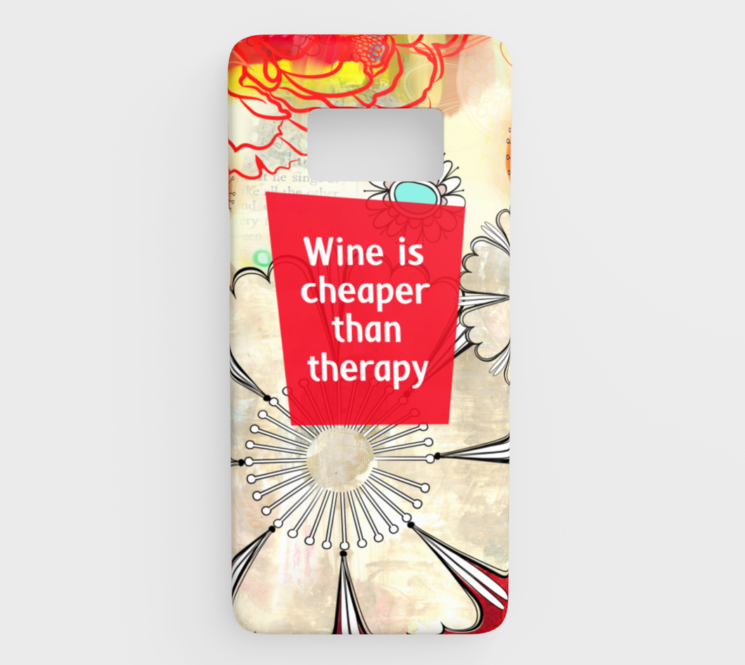 924  Wine Is Cheaper Than Therapy Device Case - deloresartcanada