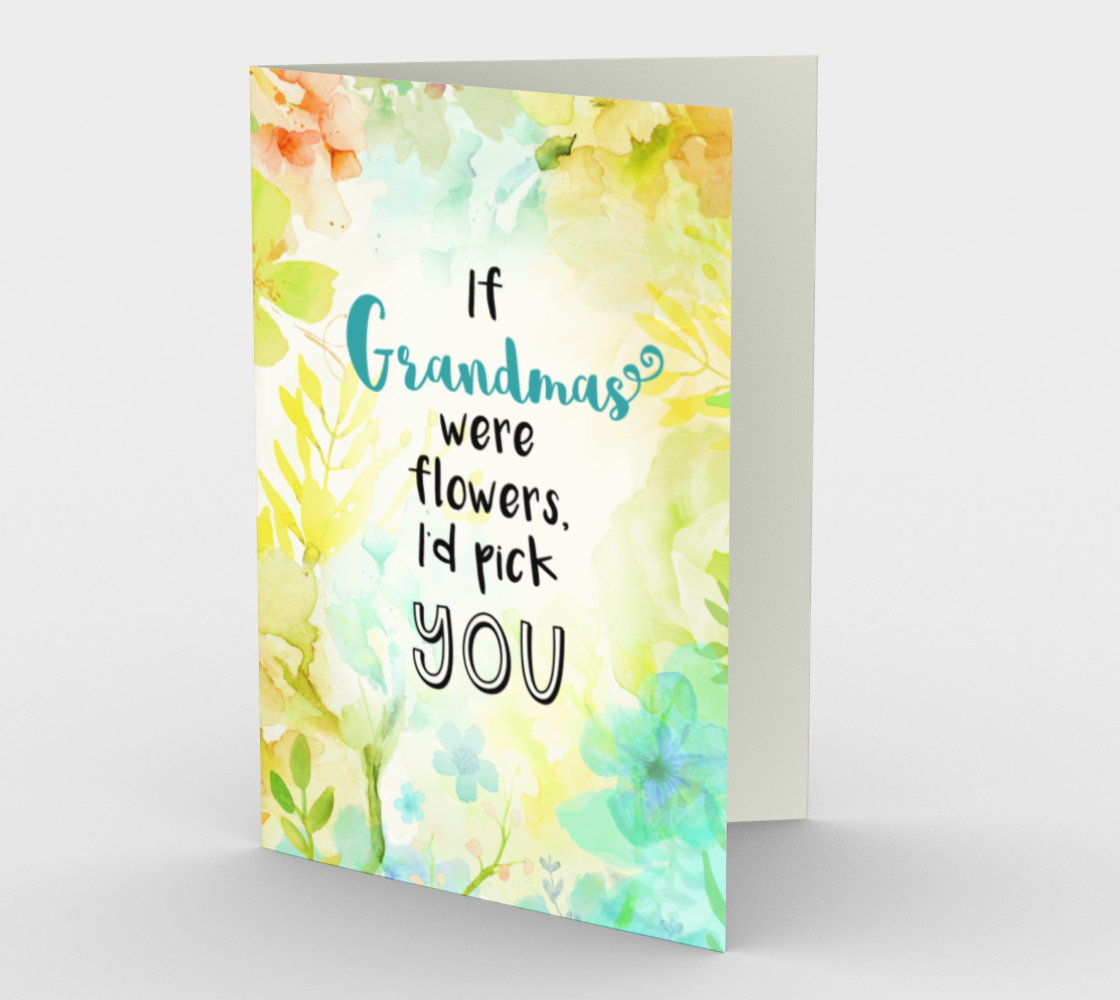 1196. If Grandmas Were Flowers  Card by DeloresArt