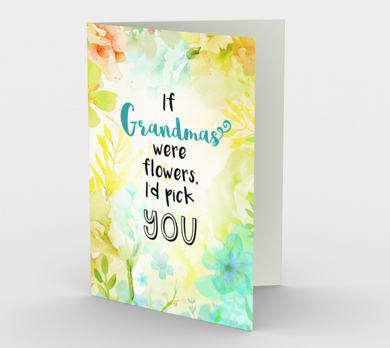 1196. If Grandmas Were Flowers  Card by DeloresArt