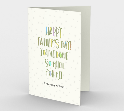1257. Father/You've Done So Much For Me  Card by DeloresArt - deloresartcanada